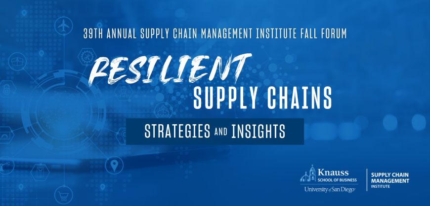 image of world map with text that says 39th annual supply chain management institute fall forum, resilient supply chains, strategies and insights
