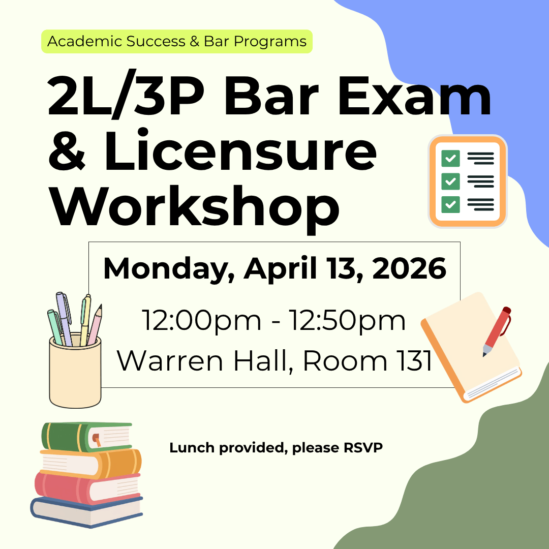 2L/3P Bar Exam & Licensure Workshop