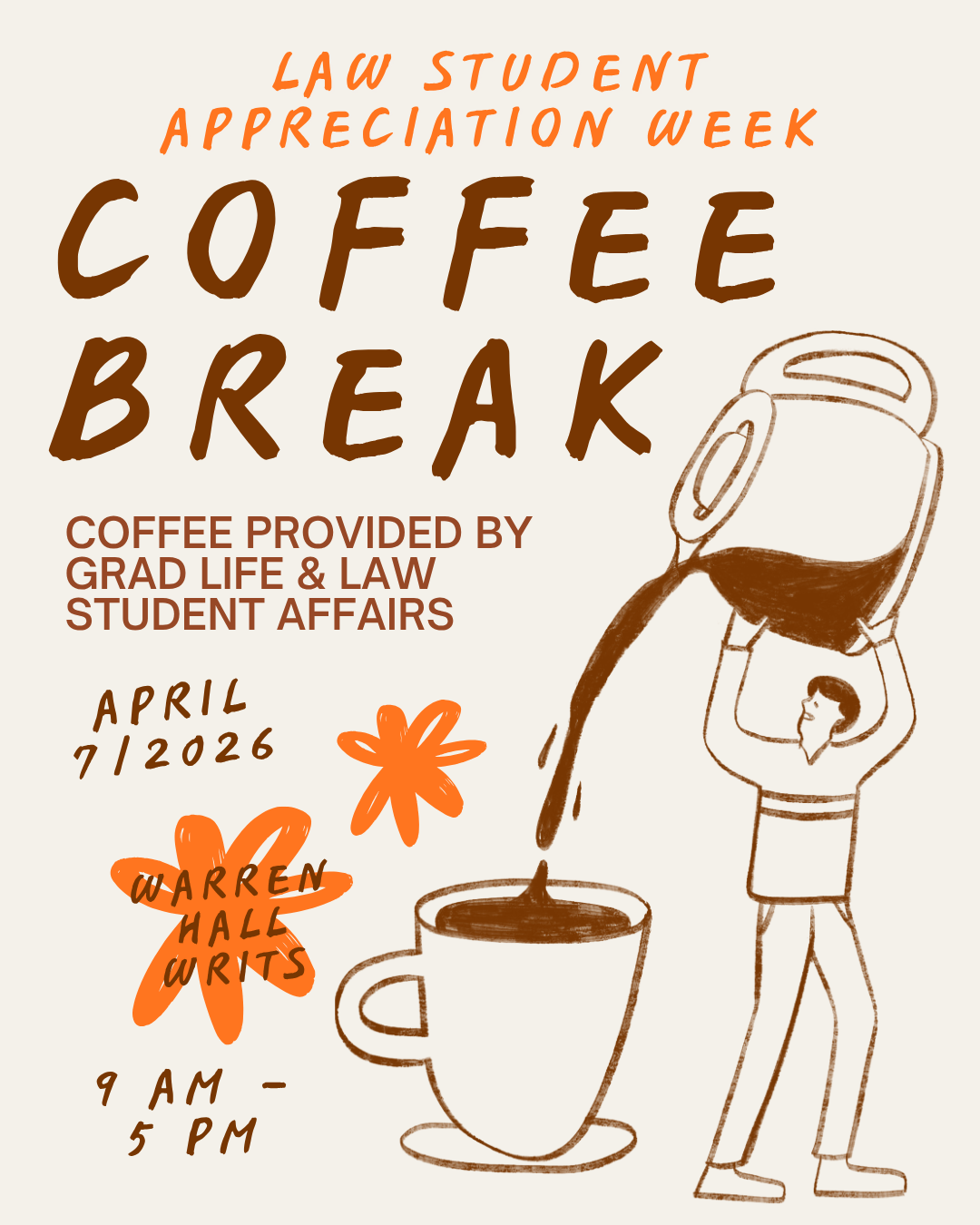 Law Student Appreciation Week - Coffee Break