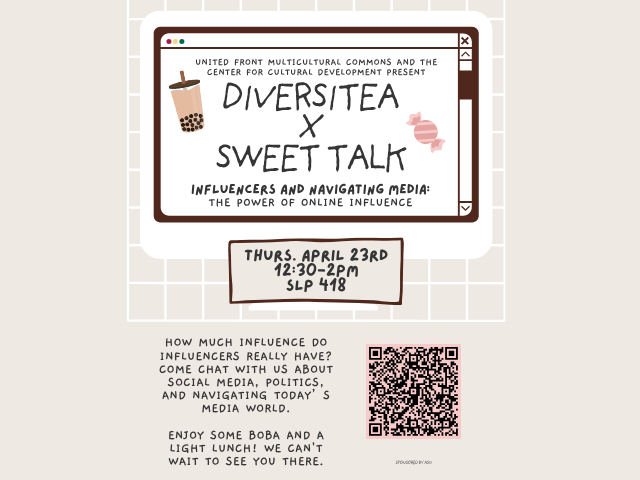 UFMC and the CCD present - Diversitea x Sweet Talk - …