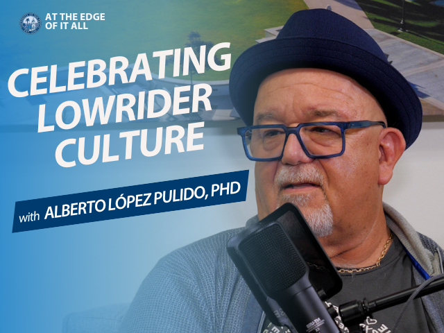 At the Edge of It All podcast thumbnail with Alberto Pulido