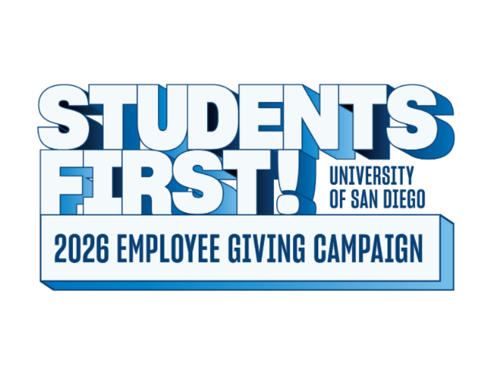 Students First! University of San Diego Employee Giving Campaign.