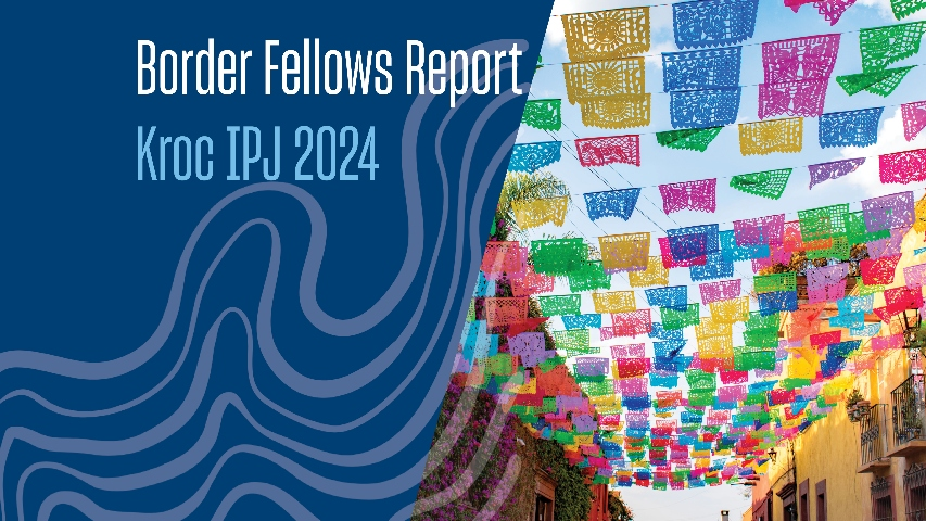 Border Fellows Report Kroc IPJ 2024