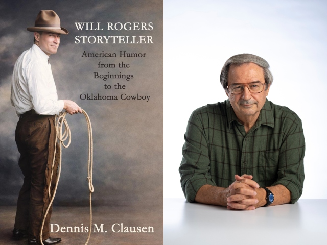 The left side is the book cover, which shows Will Rogers holding a lasso and looking over his right shoulder. On the right side is Dennis, wearing glasses and an olive green, plaid button down shirt. He is wearing glasses and a watch on his left wrist. His hands are clasped together and he is leaning on a white surface.