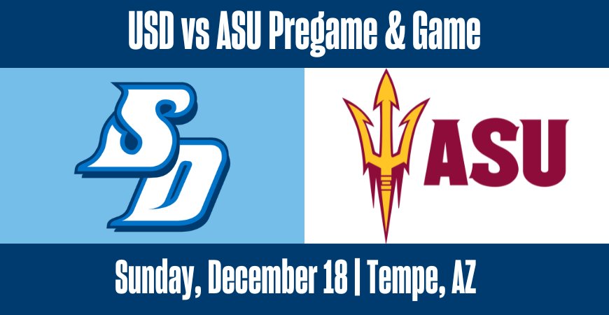 USD vs. ASU Pregame & Game