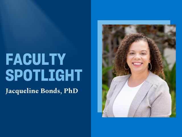 Image of Jacqueline to the right and the words "Faculty Spotlight" and "Jacqueline Bonds, PhD" to the left across blue background.