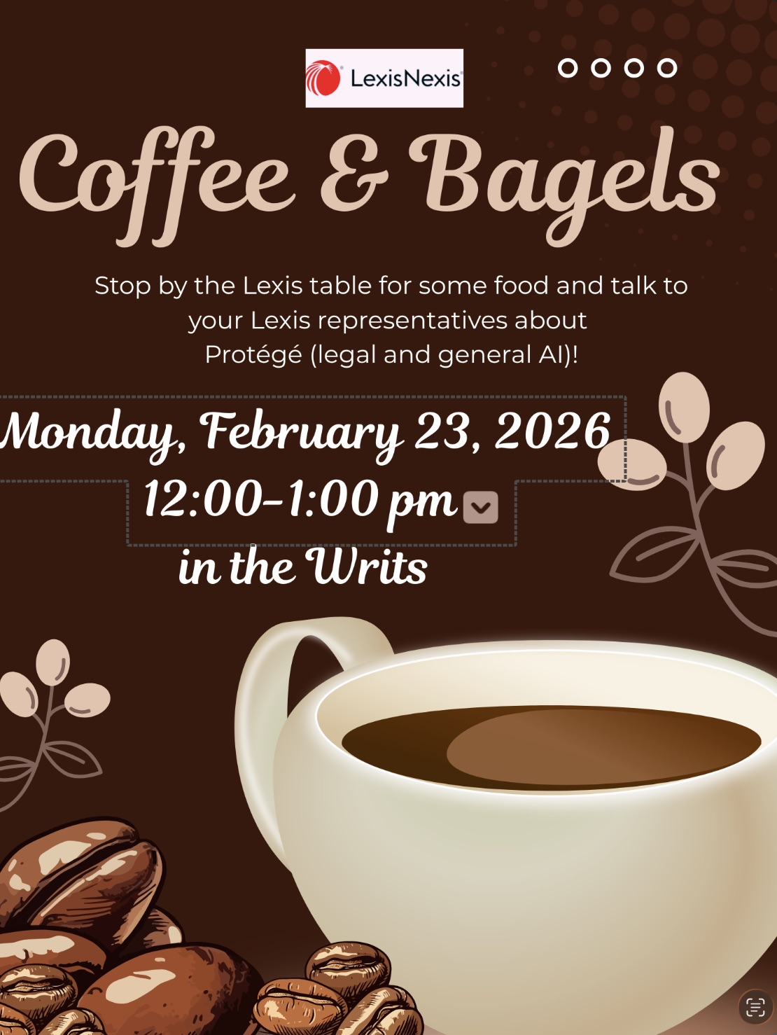 Lexis+ Bagels & Coffee with Student Reps